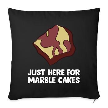 Marble Cake - Just here for the marble cakes - Sofa pillowcase 17,3'' x 17,3'' (45 x 45 cm) - black - Front