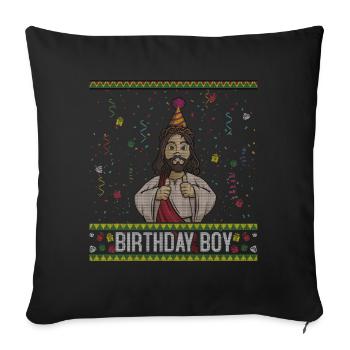 Ugly Christmas December Happy Birth Boy Jesus - Sofa pillowcase 17,3'' x 17,3'' (45 x 45 cm) - black - Front