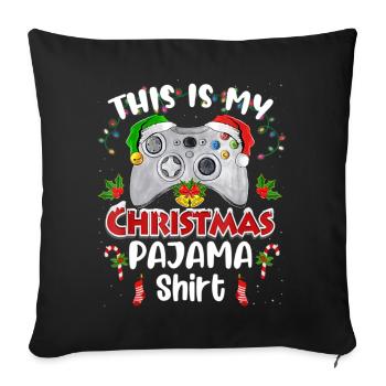 This is my Christmas Pajama Gamer - Sofa pillowcase 17,3'' x 17,3'' (45 x 45 cm) - black - Front
