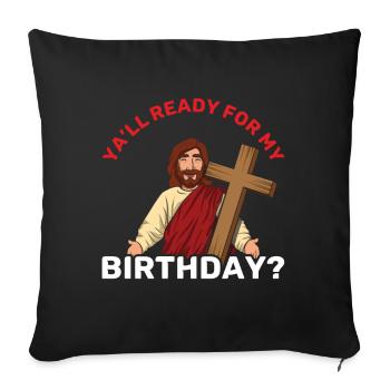 Weihnachten Dezember Kreuz Happy Geburt Jesus bereit - Sofakissenbezug 45 x 45 cm - Schwarz - Vorne