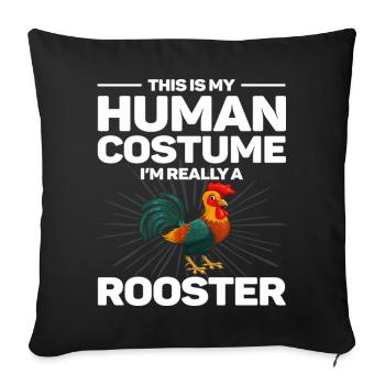 C’est mon costume humain je suis vraiment coq - Housse de coussin décorative 45 x 45 cm - noir - Devant