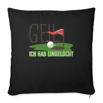Golf Golfer Bälle richtige Loch Golfplatz treffen - Sofakissenbezug 45 x 45 cm - Schwarz - Vorne