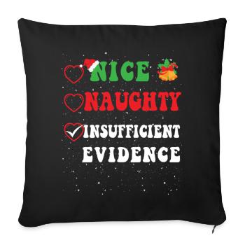 Nice Naughty Insufficient Evidence Christmas Santa - Sofa pillowcase 17,3'' x 17,3'' (45 x 45 cm) - black - Front
