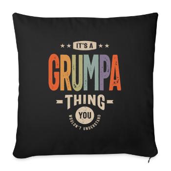 Mens c’est un truc de grumpa drôle papa grand-père - Housse de coussin décorative 45 x 45 cm - noir - Devant