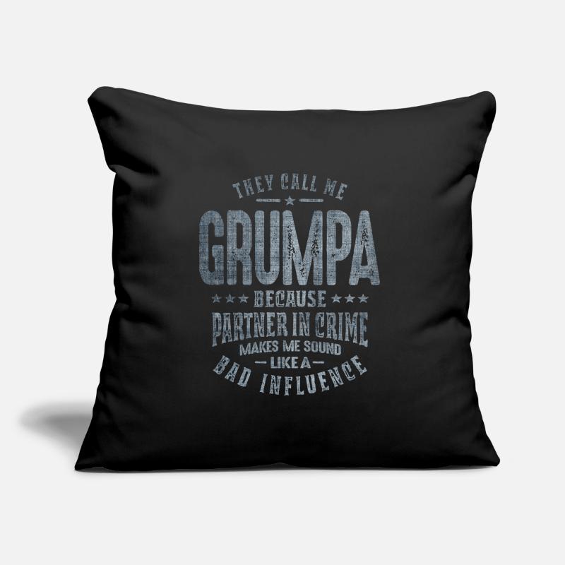 Ils m’appellent Grumpa parce que partenaire dans le crime Housse de coussin décorative 45 x 45 cm