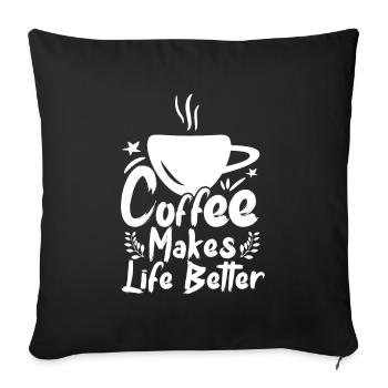 Drôle de dicton de café pour les buveurs de café - Housse de coussin décorative 45 x 45 cm - noir - Devant