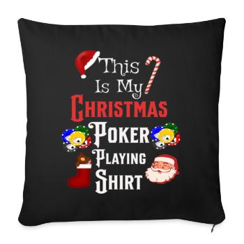 C'est ma chemise de jeu de poker de Noël drôle - Housse de coussin décorative 45 x 45 cm - noir - Devant