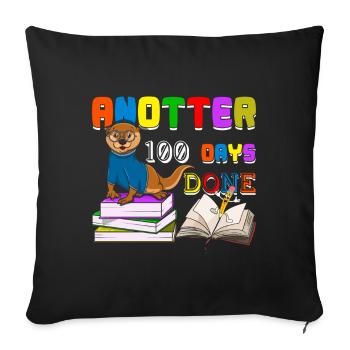 Joyeux 100e jour Loutre 100 jours d’école - Housse de coussin décorative 45 x 45 cm - noir - Devant