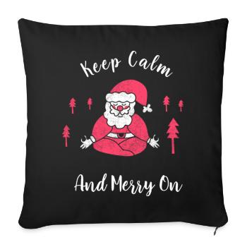 Keep Calm And Merry On Funny Yoga Christmas - Sofa pillowcase 17,3'' x 17,3'' (45 x 45 cm) - black - Front