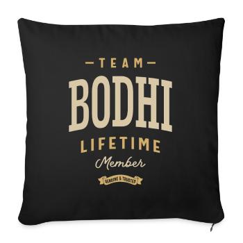 Team Bodhi Nom personnalisé du membre à vie - Housse de coussin décorative 45 x 45 cm - noir - Devant