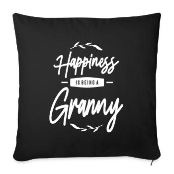 Womens Happiness Is Being a Granny - Sofa pillowcase 17,3'' x 17,3'' (45 x 45 cm) - black - Front