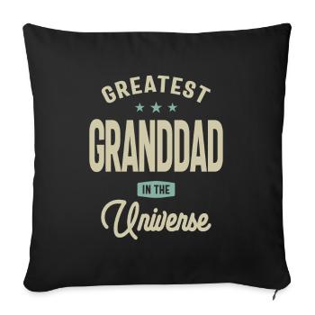 Greatest Granddad in The Universe - Dad Grandpa - Sofa pillowcase 17,3'' x 17,3'' (45 x 45 cm) - black - Front