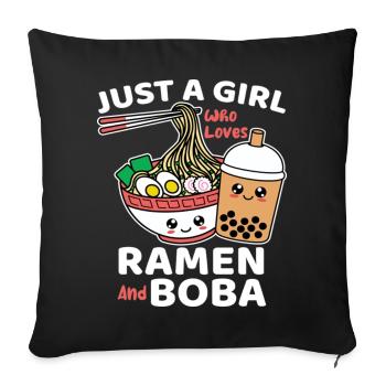 Just A Girl Who Loves Ramen And Boba - Sofa pillowcase 17,3'' x 17,3'' (45 x 45 cm) - black - Front