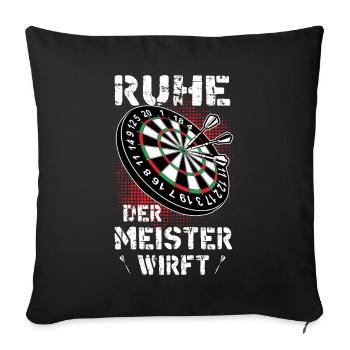 Ruhe, der Meister wirft - Dart Meisterschaft - Sofakissenbezug 45 x 45 cm - Schwarz - Vorne