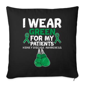 Wear Green For Patients Kidney Disease Awareness - Sofa pillowcase 17,3'' x 17,3'' (45 x 45 cm) - black - Front