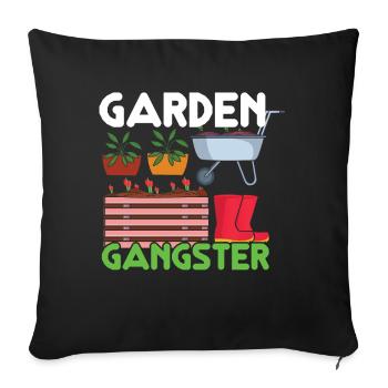 Garten Gangster Pflanzen Bauer Hobbygärtner - Sofakissenbezug 45 x 45 cm - Schwarz - Vorne
