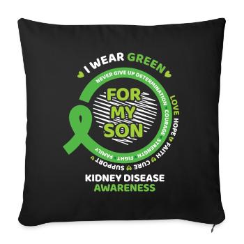 March Wear Green Son Kidney Disease Awareness - Sofa pillowcase 17,3'' x 17,3'' (45 x 45 cm) - black - Front