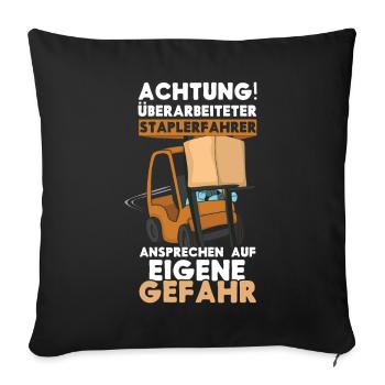 Danger Forklift Driver Operator Truck Forklift - Sofa pillowcase 17,3'' x 17,3'' (45 x 45 cm) - black - Front