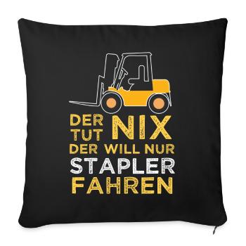Want To Be A Forklift Driver Truck Operator - Sofa pillowcase 17,3'' x 17,3'' (45 x 45 cm) - black - Front