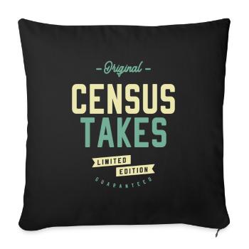 Census Takes - Sofa pillowcase 17,3'' x 17,3'' (45 x 45 cm) - black - Front