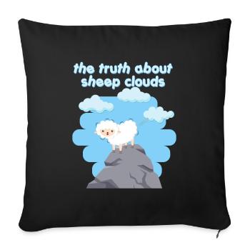 Moutons Moutons La vérité sur les nuages de moutons Sommeil - Housse de coussin décorative 45 x 45 cm - noir - Devant