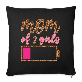 Funny Mom Quotes Mom Of Two Girls Mother's Day - Sofa pillowcase 17,3'' x 17,3'' (45 x 45 cm) - black - Front