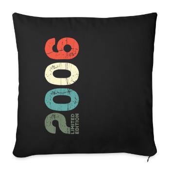 Since 2006 Year 2006 Retro 2006 Vintage 2006 - Sofa pillowcase 17,3'' x 17,3'' (45 x 45 cm) - black - Front