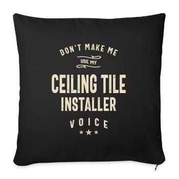 Ceiling Tile Installer Job Title Occupation - Sofa pillowcase 17,3'' x 17,3'' (45 x 45 cm) - black - Front