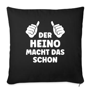 Heino Lustiger Spruch Vorname Name Heino - Sofakissenbezug 45 x 45 cm - Schwarz - Vorne