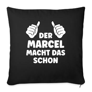Marcel Lustiger Spruch Vorname Name Marcel - Sofakissenbezug 45 x 45 cm - Schwarz - Vorne