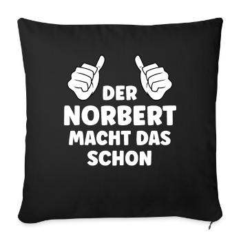 Norbert Lustiger Spruch Vorname Name Norbert - Sofakissenbezug 45 x 45 cm - Schwarz - Vorne