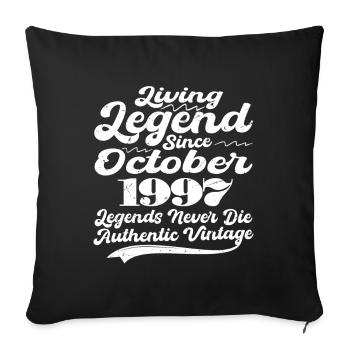 Once upon a time there was a legend. October 1997 Birth - Sofa pillowcase 17,3'' x 17,3'' (45 x 45 cm) - black - Front