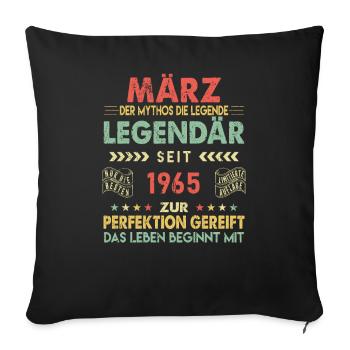 58. Geburtstag März Jahrgang 1965 Vintage - Sofakissenbezug 45 x 45 cm - Schwarz - Vorne