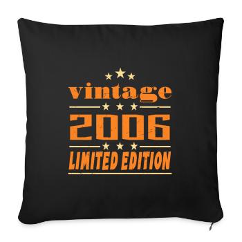 2006 Vintage Retro Birthday Bday Gift 2006 - Sofa pillowcase 17,3'' x 17,3'' (45 x 45 cm) - black - Front