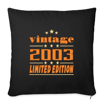 2003 Vintage Retro Birthday Bday Gift 2003 - Sofa pillowcase 17,3'' x 17,3'' (45 x 45 cm) - black - Front