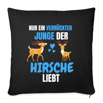 Wald Tierliebhaber Jungs Lustiges Geschenk Hirsch - Sofakissenbezug 45 x 45 cm - Schwarz - Vorne