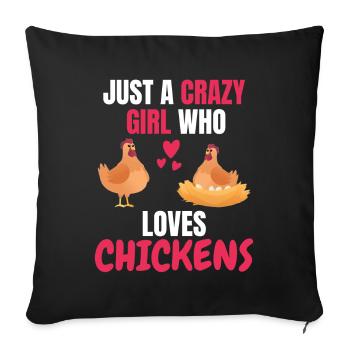 Crazy Girl Farm Animal Gift Chicken - Sofa pillowcase 17,3'' x 17,3'' (45 x 45 cm) - black - Front