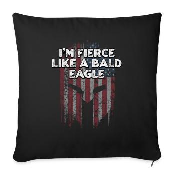 Je suis féroce comme un pygargue à tête blanche fier américain - Housse de coussin décorative 45 x 45 cm - noir - Devant