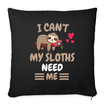 I Can't Animal Funny Gift Sloth - Sofa pillowcase 17,3'' x 17,3'' (45 x 45 cm) - black - Front