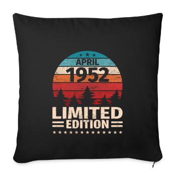 71. Geburtstag April Jahrgang 1952 Vintage - Sofakissenbezug 45 x 45 cm - Schwarz - Vorne
