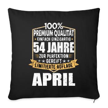 54. Geburtstag April Jahrgang 1969 Vintage - Sofakissenbezug 45 x 45 cm - Schwarz - Vorne