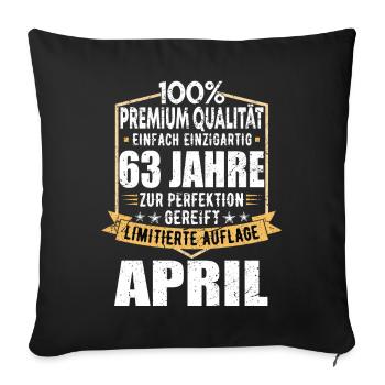 63. Geburtstag April Jahrgang 1960 Vintage - Sofakissenbezug 45 x 45 cm - Schwarz - Vorne