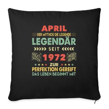 51. Geburtstag April Jahrgang 1972 Vintage - Sofakissenbezug 45 x 45 cm - Schwarz - Vorne