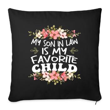 Mon gendre est mon enfant préféré - Housse de coussin décorative 45 x 45 cm - noir - Devant