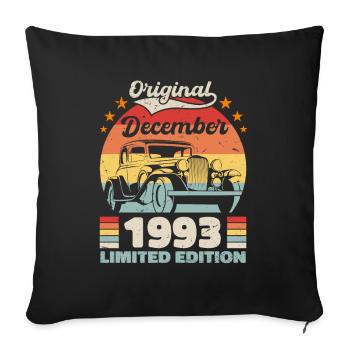 December 1993 Birthday present December 1993 - Sofa pillowcase 17,3'' x 17,3'' (45 x 45 cm) - black - Front