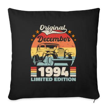 December 1994 Birthday present December 1994 - Sofa pillowcase 17,3'' x 17,3'' (45 x 45 cm) - black - Front
