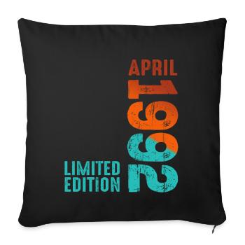 Since April 1992 Year 1992 Retro Vintage 1992 - Sofa pillowcase 17,3'' x 17,3'' (45 x 45 cm) - black - Front