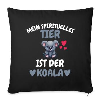 Zoo Tier Mein spirituelles Tier ist der Koala - Sofakissenbezug 45 x 45 cm - Schwarz - Vorne