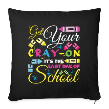 Color Bye School Out Last Class Student Teacher - Sofa pillowcase 17,3'' x 17,3'' (45 x 45 cm) - black - Front