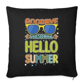 Bye Preschool Happy Last Class Teacher Student - Sofa pillowcase 17,3'' x 17,3'' (45 x 45 cm) - black - Front